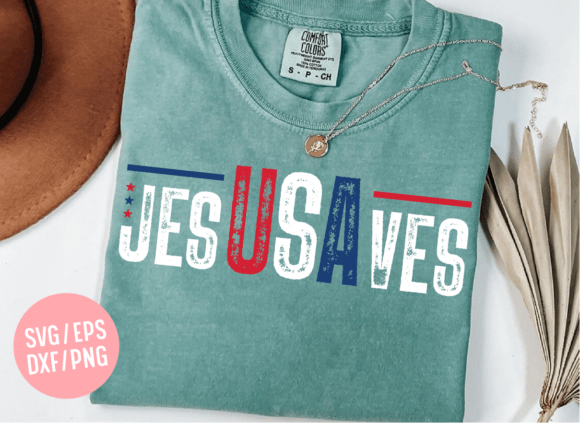 Download Jesus Saves USA SVG, Faith 4th of July - Premium Resources
